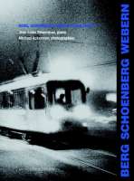 Berg, Schoenberg, Webern: Piano Music - CD+album fotograficzny